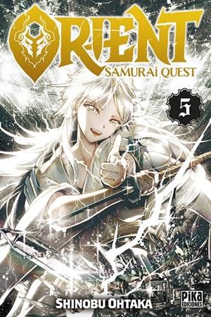 ORIENT, SAMURAI QUEST # 05 | 9782811696603 | SHINOBU OHTAKA | Universal Cómics