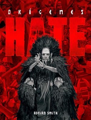 HATE, ORÍGENES | 9788410446960 | ADRIAN SMITH | Universal Cómics