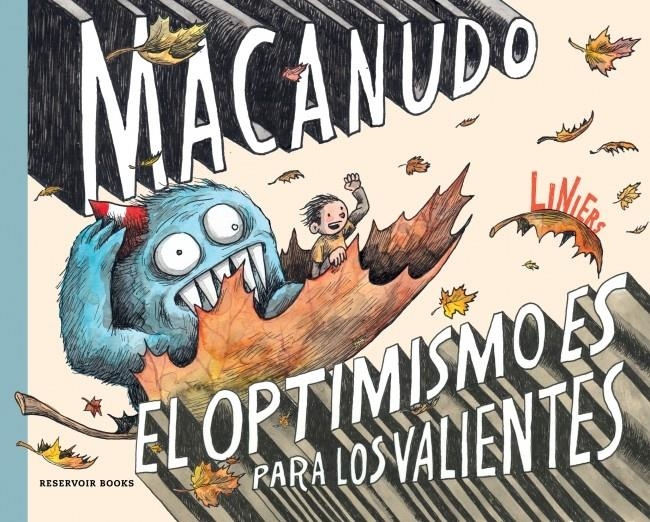 MACANUDO, EL OPTIMISMO ES PARA LOS VALIENTES | 9788419940919 | LINIERS