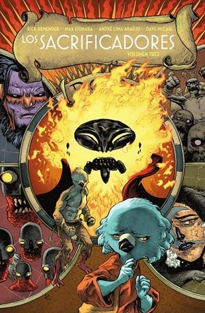 LOS SACRIFICADORES # 03 | 9788467979084 | RICK REMENDER - MAX FIUMARA - ANDRÉ LIMA ARAÚJO - DAVE MCCAIG | Universal Cómics