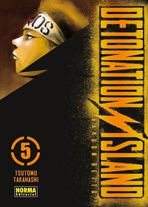 DETONATION ISLAND # 05 | 9788467970531 | TSUTOMU TAKAHASHI | Universal Cómics