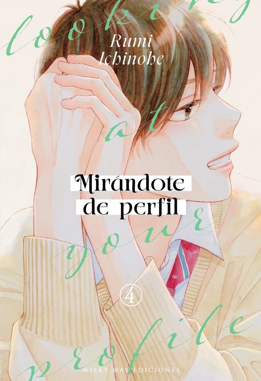 MIRÁNDOTE DE PERFIL # 04 | 9791387831578 | RUMI ICHINOHE | Universal Cómics