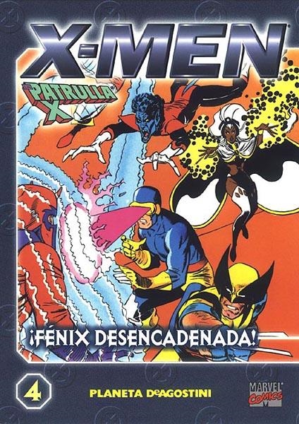 X-MEN COLECCIONABLE # 04 FENIX DESENCADENADA | 978843958661630004 | CHRIS CLAREMONT - DAVE COCKRUM - JOHN BYRNE - CHUCK PATTON - SAM GRAINGER - TERRY AUSTIN | Universal Cómics