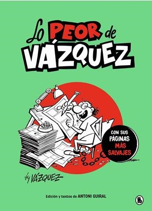 LO PEOR DE VÁZQUEZ | 9788402430779 | MANUEL VÁZQUEZ