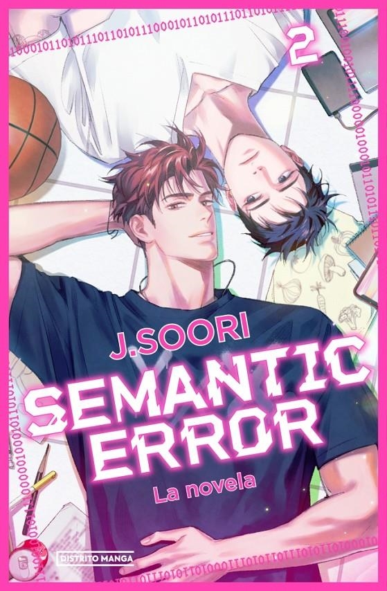 SEMANTIC ERROR LA NOVELA # 02 | 9788410305434 | J. SOORI | Universal Cómics