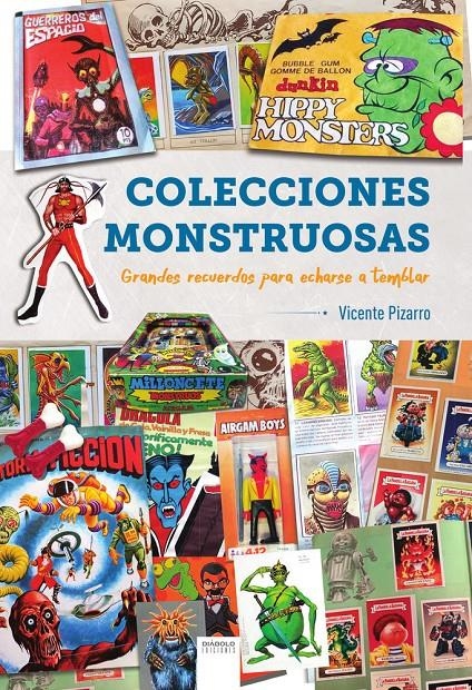COLECCIONES MONSTRUOSAS GRANDES RECUERDOS PARA ECHARSE A TE | 9791387995058 | VICENTE PIZARRO | Universal Cómics