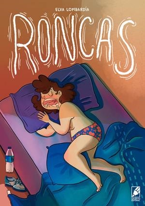 RONCAS | 9788412992434 | ELVA VAZQUEZ LOMBARDÍA | Universal Cómics