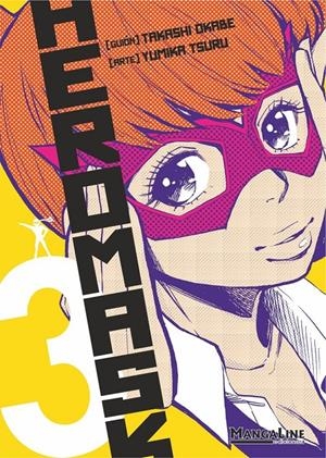 HERO MASK # 03 | 9788419177278 | TAKASHI OKABE - YUMIKA TSURU | Universal Cómics