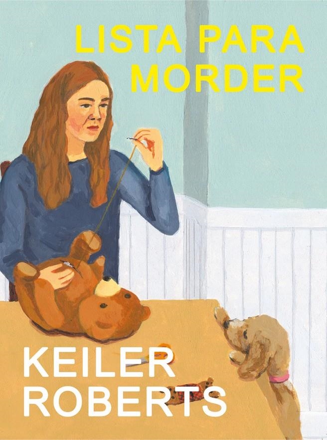LISTA PARA MORDER | 9791399056402 | KEILER ROBERTS | Universal Cómics