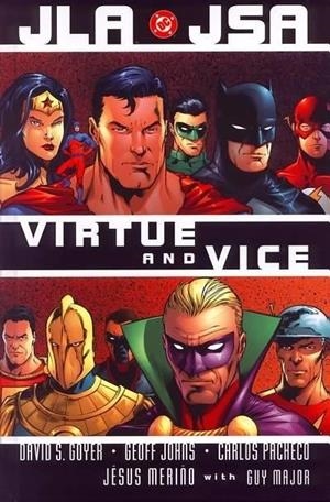 DC MUST-HAVE JLA / JSA, PECADOS Y VIRTUDES (PORTADA PROVISIONAL) | 9791370133658 | GEOFF JOHNS - DAVID S. GOYER - CARLOS PACHECO | Universal Cómics