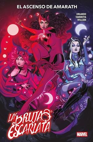 LA BRUJA ESCARLATA, EL ASCENSO DE AMARANTH | 9791370131197 | LORENZO TAMMETTA - JACOPO CAMAGNI -  STEVE ORLANDO | Universal Cómics