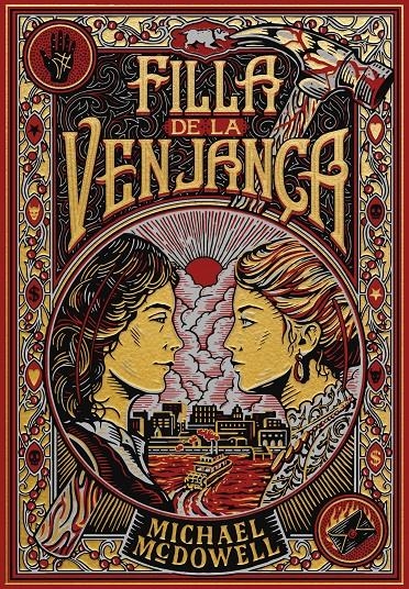 FILLA DE LA VENJANÇA | 9788410323827 | MICHAEL MCDOWELL