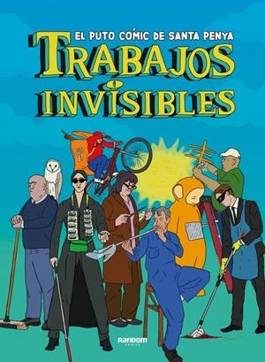 TRABAJOS INVISIBLES | 9788419441300 | SANTA PENYA | Universal Cómics