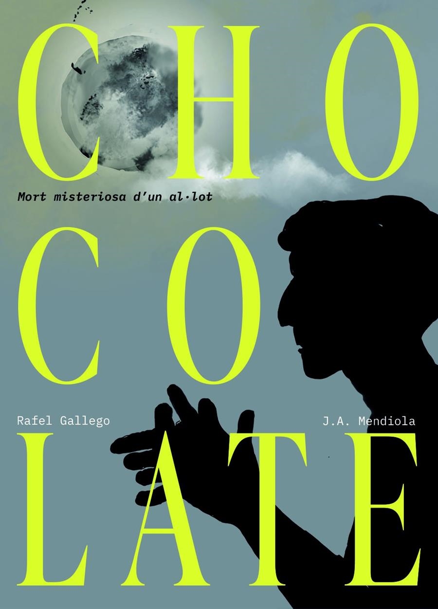 CHOCOLATE, MORT MISTERIOSA D'UN AL·LOT | 9791387689964 | RAFEL GALLEGO - J.A. MENDIOLA | Universal Cómics