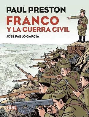 FRANCO Y LA GUERRA CIVIL ESPAÑOLA EDICIÓN DE LUJO | 9791387904289 | PAUL PRESTON - JOSÉ PABLO GARCÍA