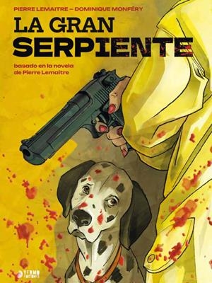 LA GRAN SERPIENTE | 9791388029066 | PIERRE LEMAITRE - DOMINIQUE MONFÉRY | Universal Cómics