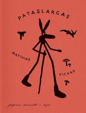 PATASLARGAS Y EL MISTERIO DE LAS PROFUNDIDADES | 9788419737441 | MATTHIAS PICARD | Universal Cómics