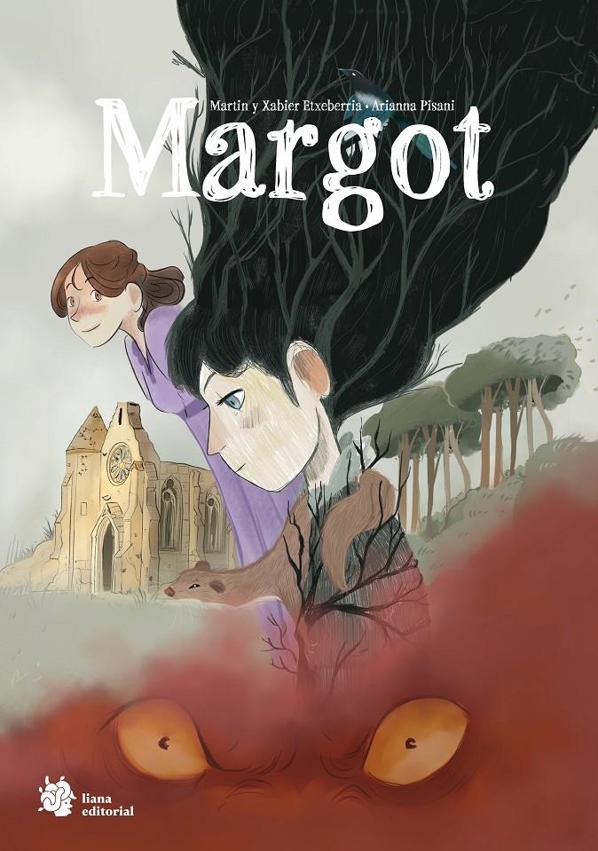 MARGOT | 9788410158412 | MARTIN Y XABI ETXEBERRIA ARIANNA PISANI | Universal Cómics