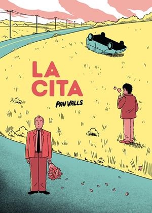 LA CITA | 9788419523372 | PAU VALLS | Universal Cómics