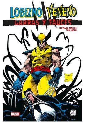 LOBEZNO Y VENENO, GARRAS Y FAUCES NOVELAS GRÁFICAS MARVEL (PORTADA PROVISIONAL) | 9788410497696 | HOWARD MACKIE - SAM KIETH | Universal Cómics