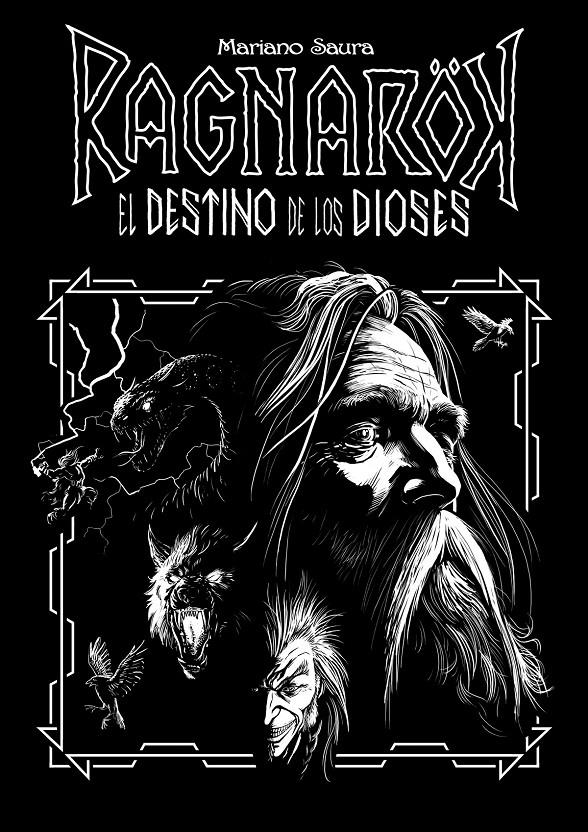 RAGNARÖK, EL DESTINO DE LOS DIOSES | 9791399055160 | MARIANO SAURA | Universal Cómics