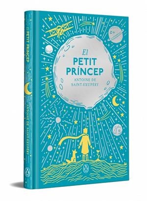 EL PETIT PRÍNCEP EDICIÓ EN CATALÀ CARTONÉ | 9788491057840 | ANTOINE DE SAINT-EXUPÉRY | Universal Cómics