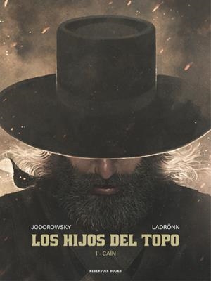 LOS HIJOS DEL TOPO EDICIÓN INTEGRAL (PORTADA PROVISIONAL) | 9788410352407 | ALEJANDRO JODOROWSKY - JOSÉ LADRONN | Universal Cómics