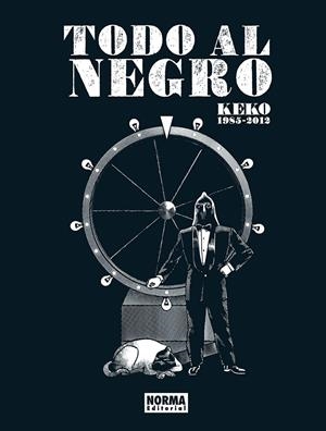 TODO AL NEGRO, KEKO 1985-2012 | 9788467978636 | KEKO | Universal Cómics
