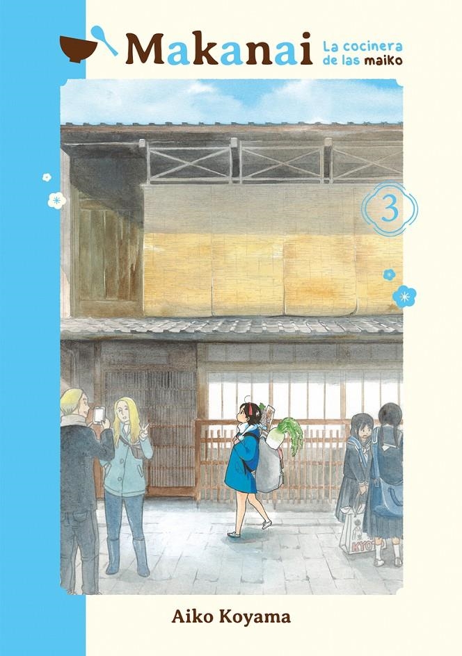 MAKANAI LA COCINERA DE LAS MAIKO # 03 | 9788418739804 | AIKO KOYAMA | Universal Cómics