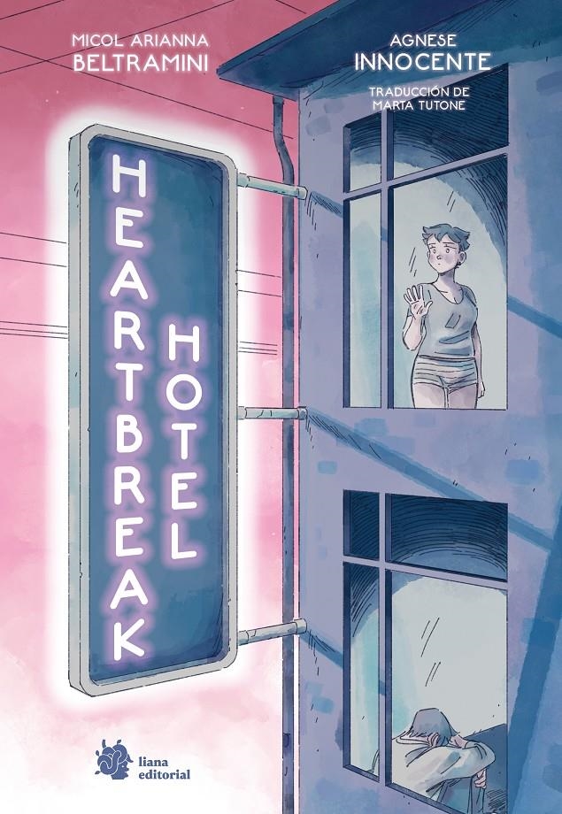 HEARTBREAK HOTEL | 9788410158306 | MICOL BELTRAMINI - AGNESE INNOCENTE | Universal Cómics