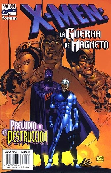 X-MEN ESPECIAL LA GUERRA DE MAGNETO | 848000210094600001 | ALAN DAVIS - FABIAN NICIEZA - LEE WEEKS - DAN GREEN | Universal Cómics