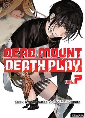 DEAD MOUNT DEATH PLAY # 07 | 9788419819956 | RYÔGO NARITA - SHINTA FUJIMOTO