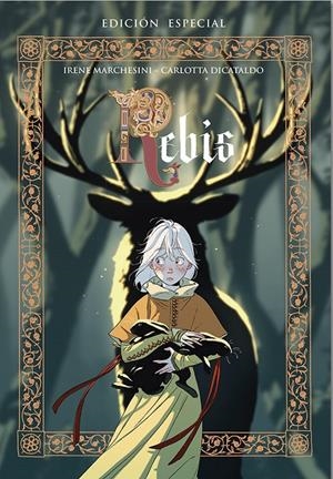 REBIS EDICIÓN ESPECIAL | 9788410287532 | IRENE MARCHESINI -CARLOTA DICATALDO | Universal Cómics