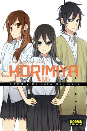 HORIMIYA # 06 NUEVA EDICIÓN | 9788467977400 | HERO - DAISUKE HAGIWARA | Universal Cómics