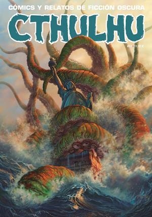 CTHULHU # 32 CÓMICS Y RELATOS DE FICCIÓN OSCURA | 9791387995096 | VARIOS AUTORES | Universal Cómics