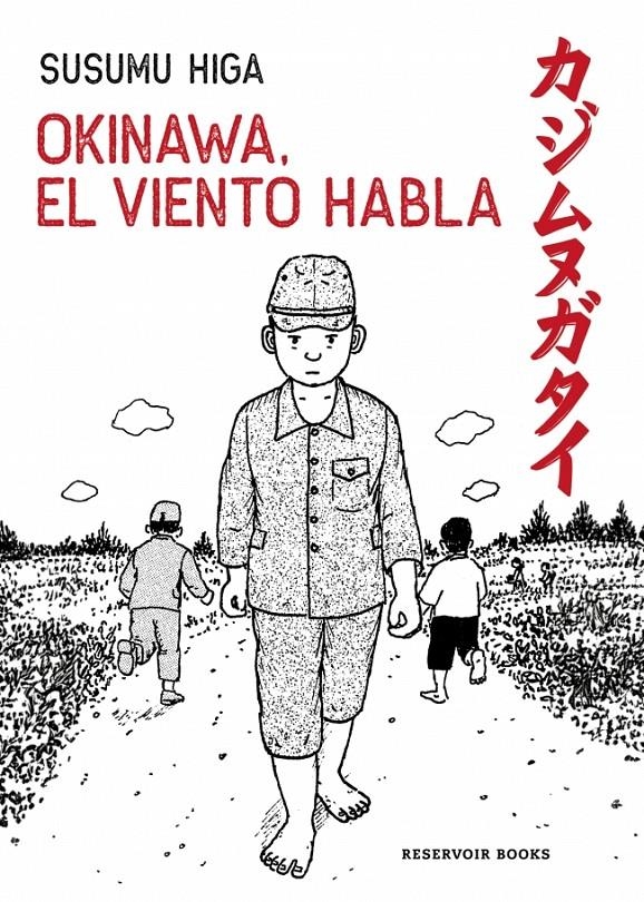 OKINAWA, EL VIENTO HABLA | 9788419940957 | SUSUMU HIGA | Universal Cómics