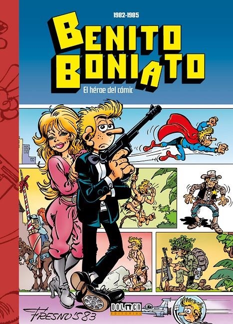 BENITO BONIATO # 02 HÉROE DEL CÓMIC DE 1982 A 1985 | 9791387689681 | HERMANOS FRESNO