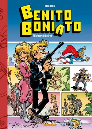BENITO BONIATO # 02 HÉROE DEL CÓMIC DE 1982 A 1985 | 9791387689681 | HERMANOS FRESNO