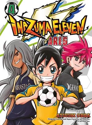 INAZUMA ELEVEN ARES # 04 | 9791387780692 | ATSUSHI OOBA -LEVEL 5 | Universal Cómics