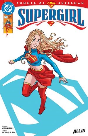 ALL IN SUPERGIRL # 01 (PORTADA PROVISIONAL) | 9999900123654 | TAMRA BONVILLAIN - SOPHIE CAMPBELL