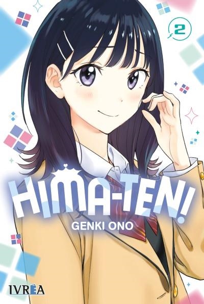 HIMA-TEN! # 02 | 9791388024139 | GENKI ONO | Universal Cómics