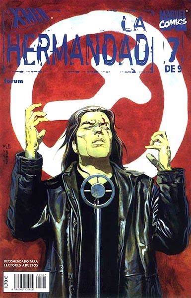 X-MEN LA HERMANDAD # 07 | 848000210580400007 | ESSAD RIBIC - KENT WILLIAMS | Universal Cómics