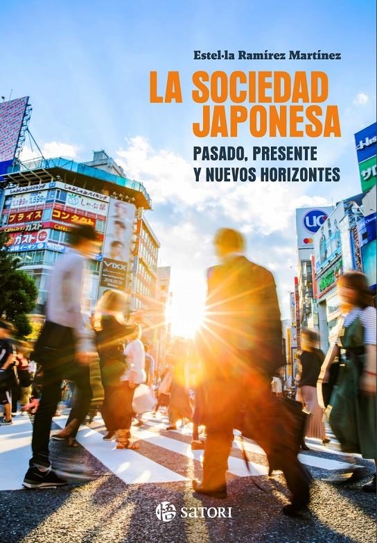 LA SOCIEDAD JAPONESA | 9788410404243 | RAMÍREZ MARTÍNEZ, ESTEL LA | Universal Cómics