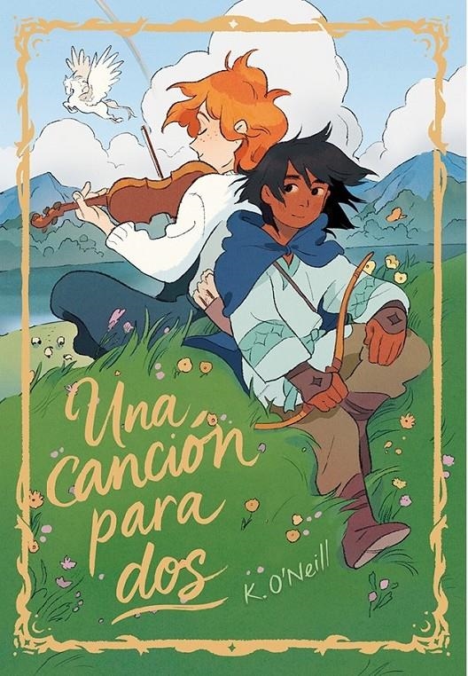 UNA CANCIÓN PARA DOS | 9788410264472 | KATIE O'NEILL | Universal Cómics