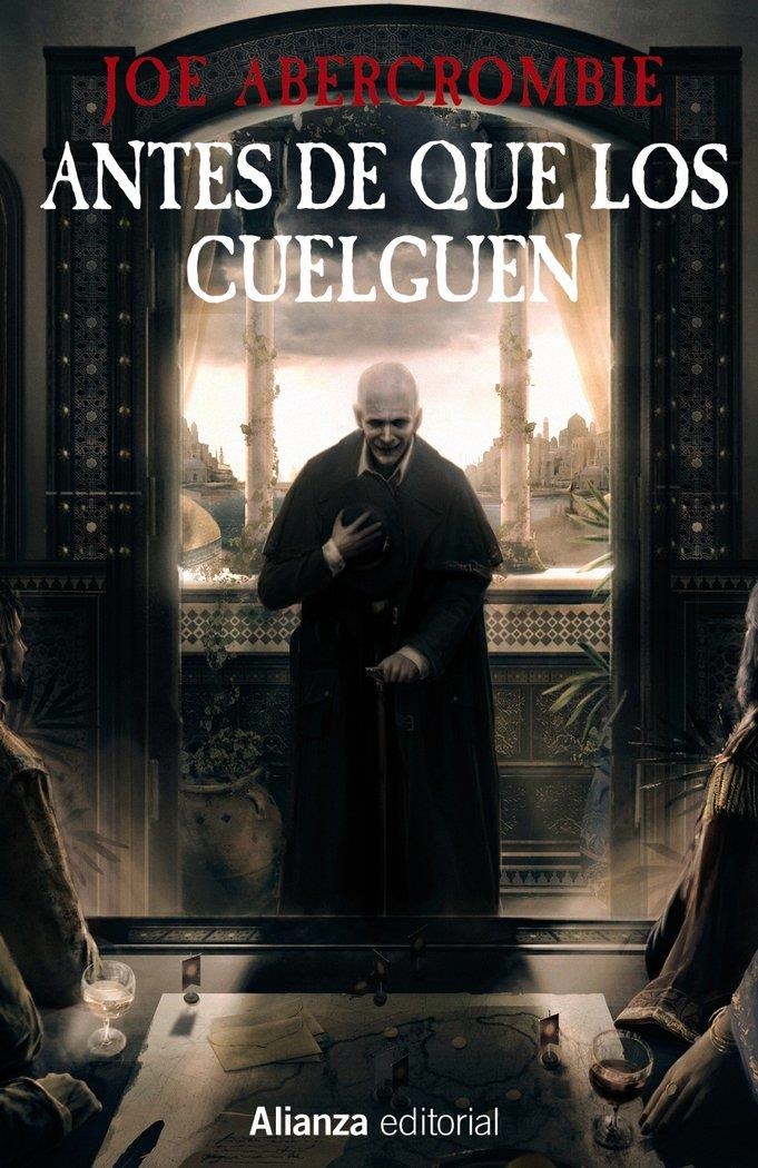 ANTES DE QUE LOS CUELGUEN | 9788411486323 | JOE ABERCROMBIE | Universal Cómics