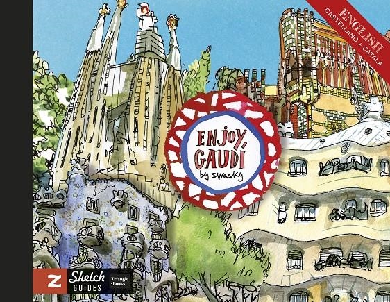 ENJOY GAUDÍ | 9788410127319 | SWASKY | Universal Cómics