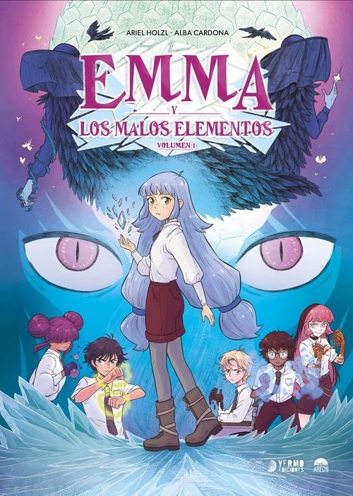 EMMA Y LOS MALOS ELEMENTOS | 9791388029073 | ARIEL HOLZL - ALBA CARDONA | Universal Cómics