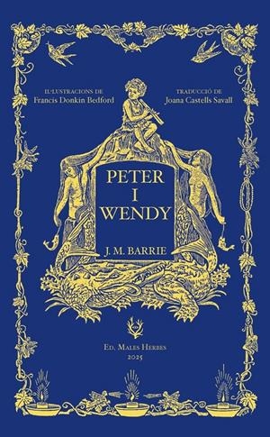 PETER I WENDI EDICIÓ EN CATALÀ | 9791399014679 | JAMES M. BARRIE | Universal Cómics
