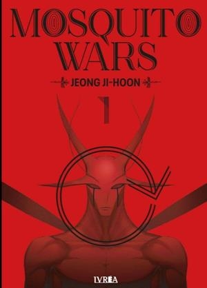 MOSQUITO WARS # 01 | 9791388024283 | JUNG JI-HUN | Universal Cómics