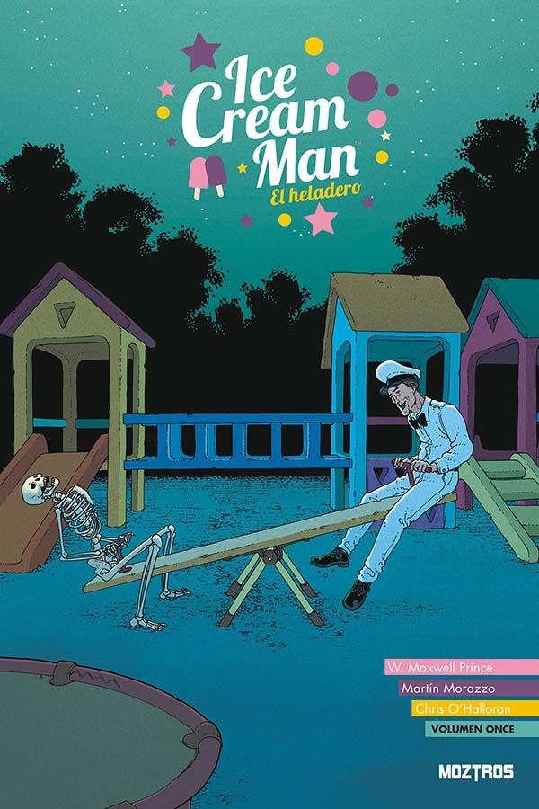 ICE CREAM MAN # 11 | 9791387953034 | W. MAXWELL PRINCE - MARTIN MORAZZO - CHRIS O'HALLORAN | Universal Cómics